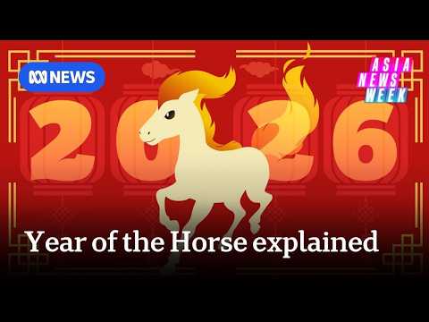 Lunar New Year 2026: The Year of the Horse explained | Asia News Week | ABC NEWS