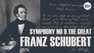 SCHUBERT –  SYMPHONY NO 9 C MAJOR THE GREAT