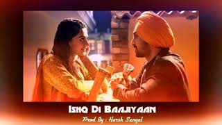 Ishq Di Baajiyaan - Lyrical Video |Soorma| Diljit Dosanjh |Taapsee Pannu |ShankarEhsaan Loy