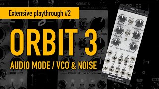 Video thumbnail for ORBIT 3 Extensive playthrough #2 / audio mode by BRiES