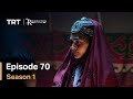 Resurrection Ertugrul Season 1 Episode 70