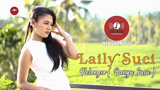 Download lagu NELONGSO - LAILY SUCI ( VIDEO) mp3 Download lagu NELONGSO - LAILY SUCI ( VIDEO) mp3