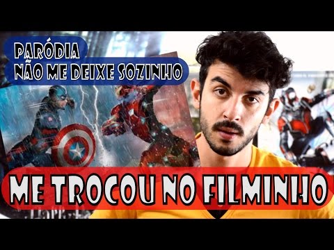 PARóDIA - NãO ME DEIXE SOZINHO - ME TROCOU NO FILMINHO