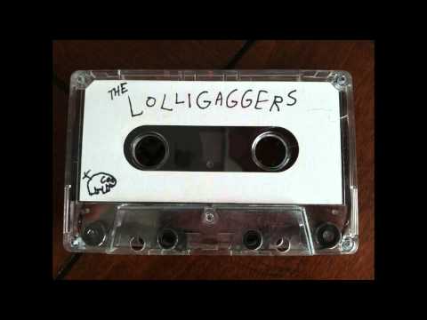 The Lolligaggers, 1994