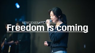 Freedom is coming | 뉴제너레이션워십 | NEWGEN WORSHIP | 천관웅목사 | 11월 실황중 한곡영상