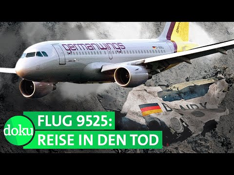 Video Thumbnail: Germanwings-Absturz: Die ganze Geschichte | (1/4) | WDR Doku