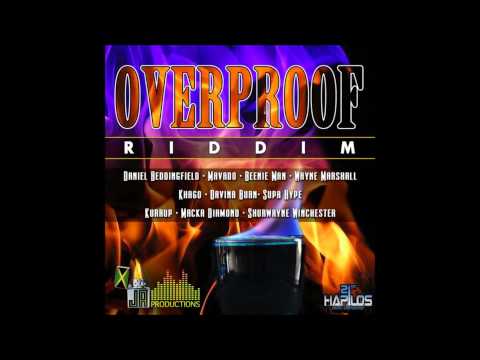 overproof riddim - sometimes you just know - daniel beddingfield