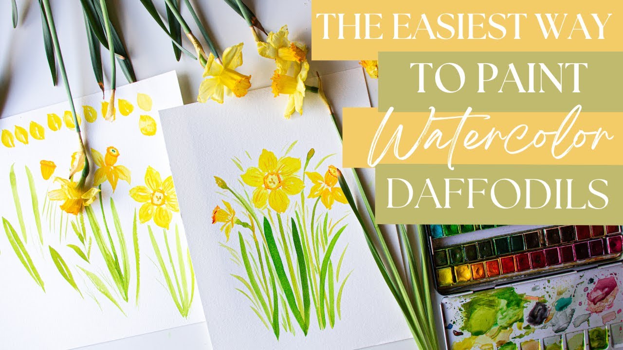 The Easiest Way to Paint Watercolor Daffodils (Step-by-Step Tutorial with Drills)