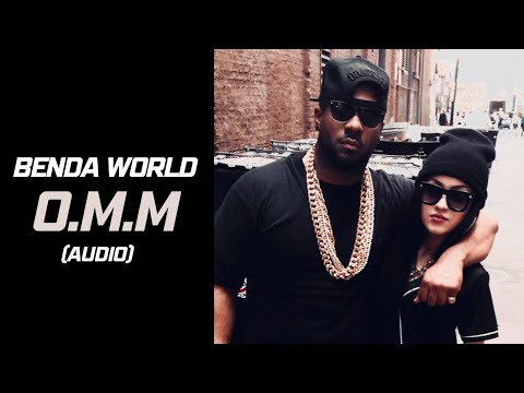 BeNda WORLD - #OMMBW (AUDIO)