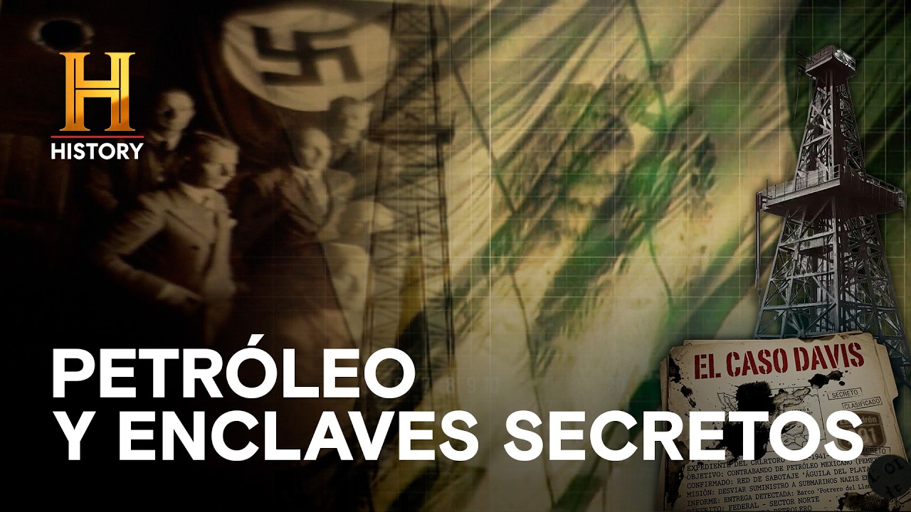 PETRÓLEO Y ENCLAVES SECRETOS 🛢️⚠️ - SECRETOS DE GUERRA