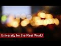 What Is University For The Real World To You