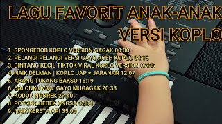 Download lagu Lagu Anak-Anak Terfavorit Versi Koplo Vol. 1 Suara Jernih Full Bass mp3 Download lagu Lagu Anak-Anak Terfavorit Versi Koplo Vol. 1 Suara Jernih Full Bass mp3