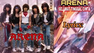 Download lagu Arena- Selamat Tinggal Cinta HQ mp3