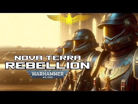 The Nova Terra Interregnum: A Thousand Year Rebellion | Warhammer 40K Lore