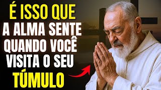 ⚠️PADRE PIO CONFIRMOU: O QUE A ALMA SENTE QUANDO VOCÊ VISITA SEU TÚMULO — POUCOS SABEM!