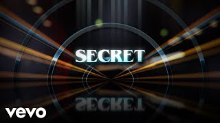 Secrets Music Video