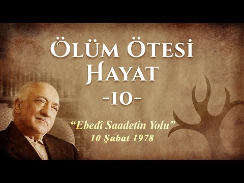 The Path of Eternal Happiness - Life Beyond Death - 10