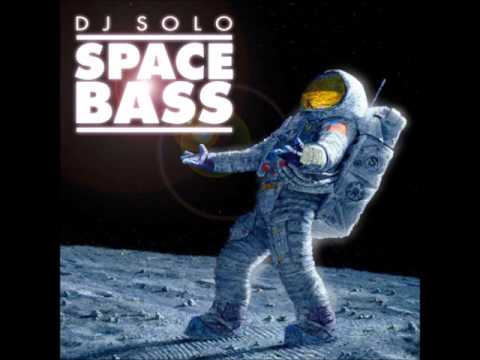 DJ Solo - Space Bass
