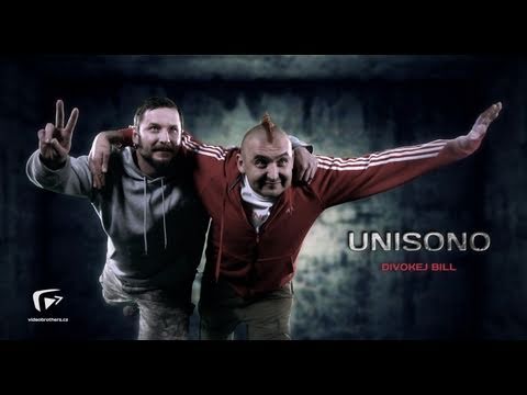 Divokej Bill - UNISONO videoklip - HD