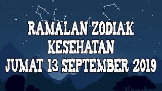 Ramalan Zodiak Kesehatan Jumat 13 September 2019