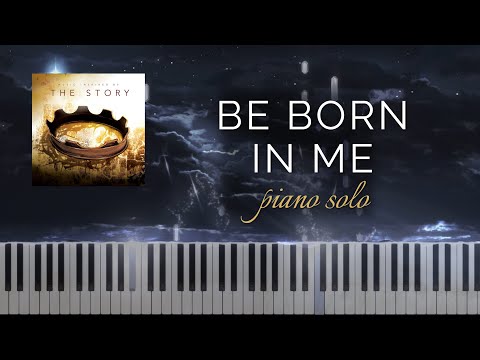 Be Born in Me (Mary) sung by Francesca Battistelli (Piano Solo + Tutorial)