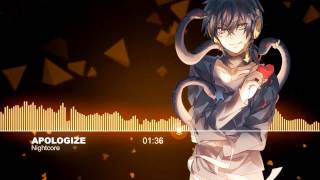 ♫【Nightcore】- Apologize (Hollywood Undead)