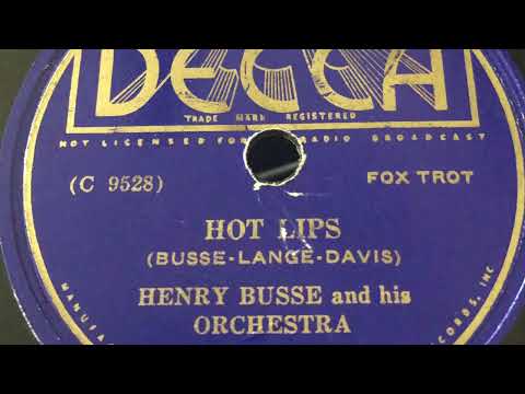 Hots Lips - Henry Busse and his Orchestra 1934