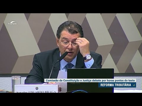 Eduardo Braga complementa parecer e negocia ajustes na reforma tributária