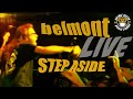 Belmont Live -- Step Aside (LIVE) @Cobra Lounge // DOUBLE VISION