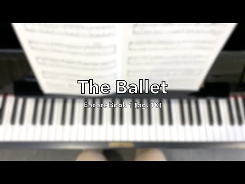 The Ballet from ABRSM Encore Book 1 (Page 10)