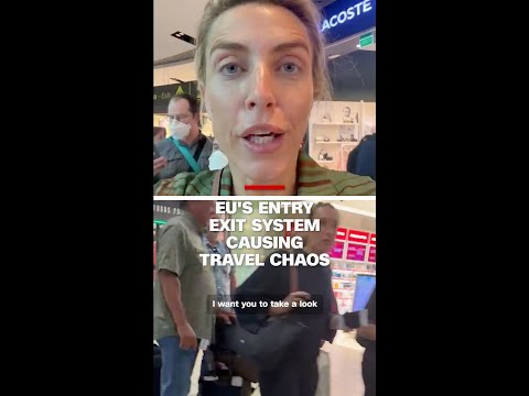 EU’s Entry Exit system causing travel chaos