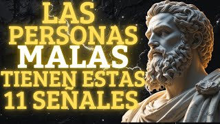 11 Señales EVIDENTES de que hay una persona MALVADA a tu LADO | ESTOICISMO #reflexionesfilosóficas