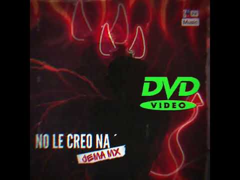 JemaMx - No Le Creo Na (Audio Oficial)