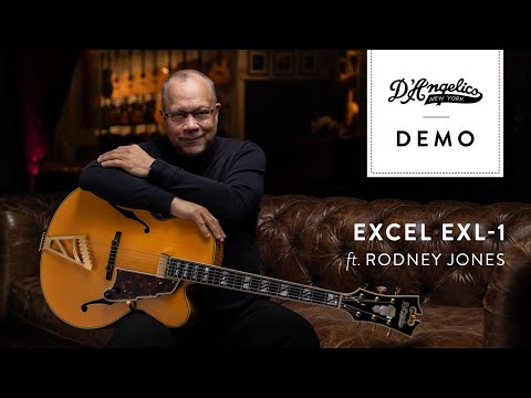 Excel EXL-1 Demo with Rodney Jones | D'Angelico Guitars