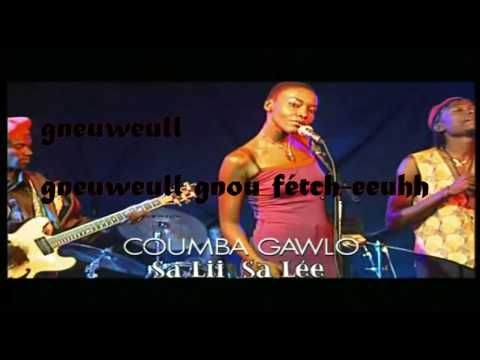 Coumba Gawlo -PAROLE Sa Lii Sa Léé -