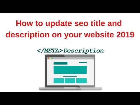 How to update seo title and description on your website 2019