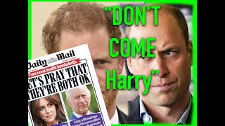 STAY AWAY-  PRINCE WILLIAM PROTECTS CATHERINE & FAMILY AS HARRY IS SAID TO BE FLYING OVER.