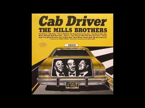 The Mills Brothers - Cab Driver  1968