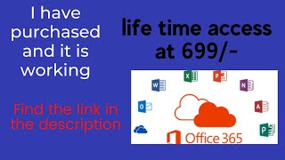 Office 365 at 699 for life-time access