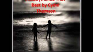 I Always Liked That Best by Cydni Thomson (w/ lyrics)