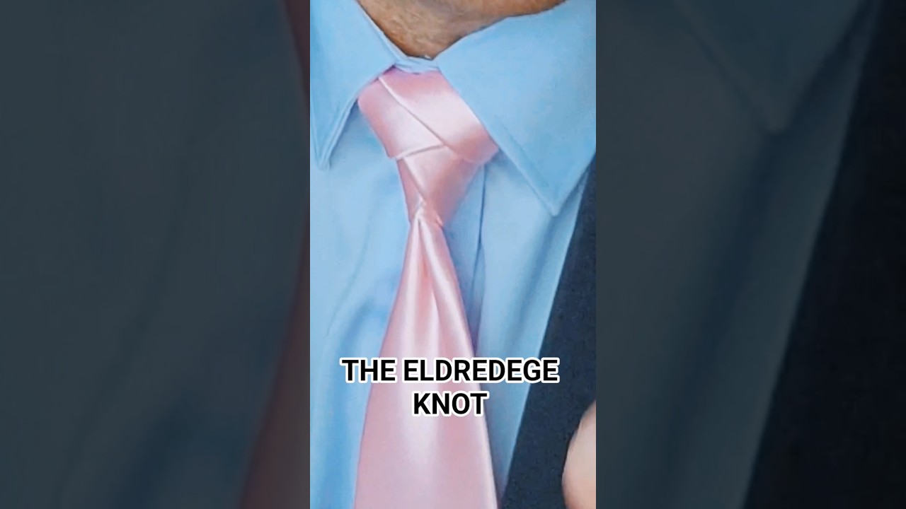 The Eldredge Knot: A Guide to the World’s Most Complicated Tie Knot