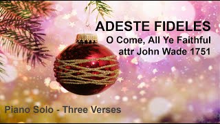 Adeste #Fideles (O Come, All Ye #Faithful) - An Anonymous #Latin #Hymn