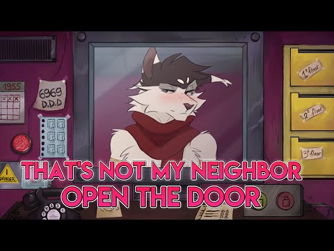 Open the door | That's not my neighbor | OC Animation Meme