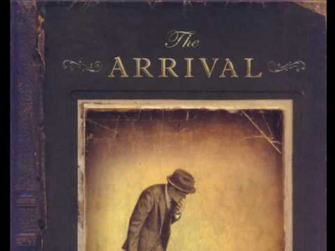 The Arrival