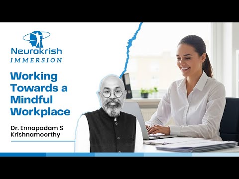 Working Towards a Mindful Workplace