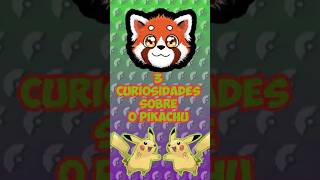 3 Curiosidades sobre o Pikachu #pokemon #pokemontcg #pokemoncommunity #pokemongo #shorts