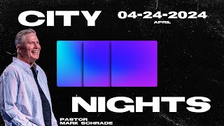 City Nights | April 2024