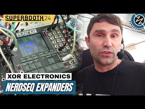 SUPERBOOTH 2024: XOR Electronics - Nerdseq Sequencer Expanders