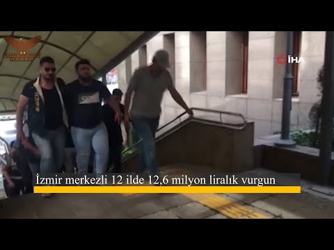 İzmir merkezli 12 ilde 12,6 milyon liralık vurgun