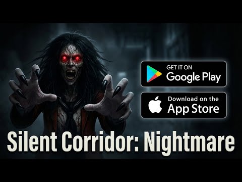 Silent Corridor: Nightmare